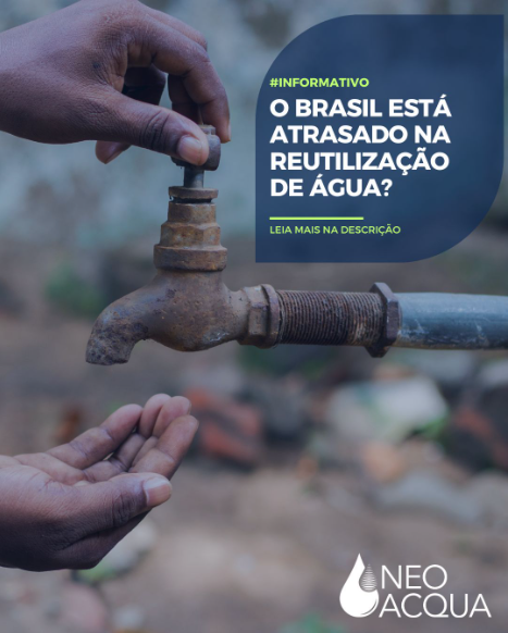 O Brasil está atrasado na reutilização de água?