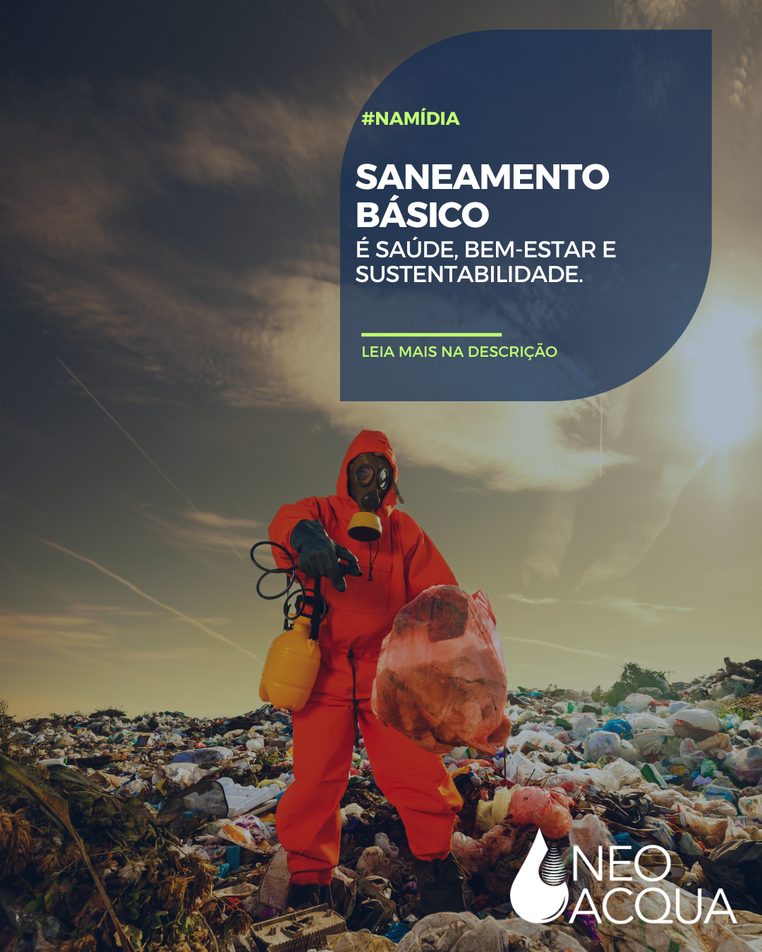 Saneamento básico é um campo que visa a saúde pública, o bem estar social e a sustentabilidade ambiental
